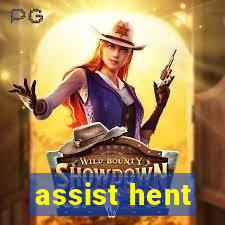 assist hent